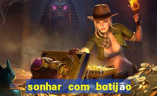 sonhar com botijão de gás jogo do bicho