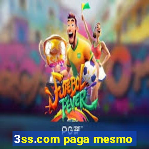 3ss.com paga mesmo