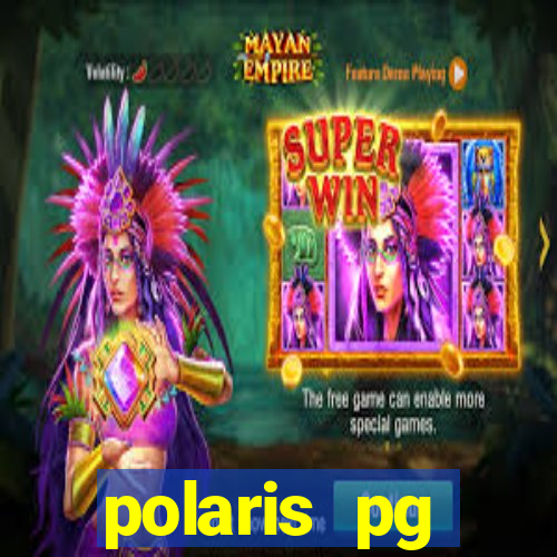 polaris pg plataforma de jogos