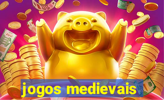 jogos medievais