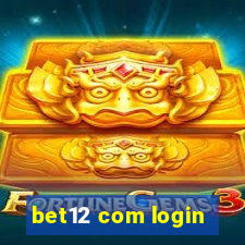 bet12 com login