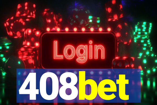 408bet