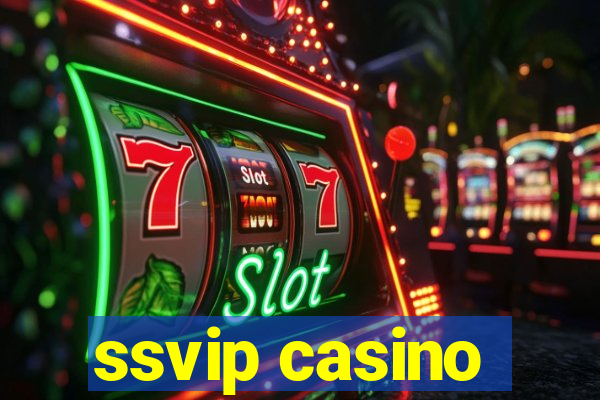 ssvip casino