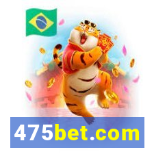 475bet.com