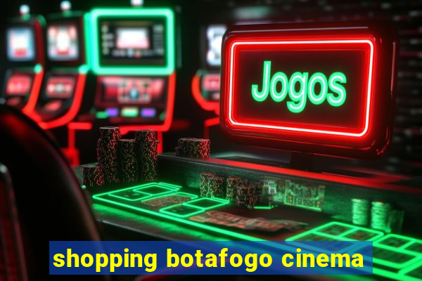 shopping botafogo cinema