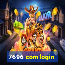 7696 com login