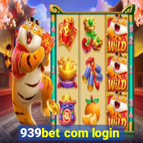 939bet com login