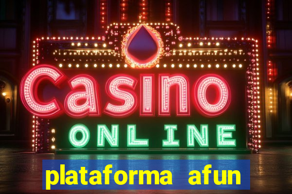 plataforma afun paga mesmo