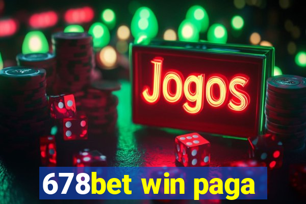 678bet win paga