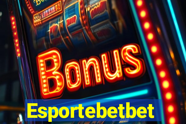 Esportebetbet