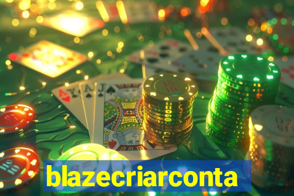 blazecriarconta