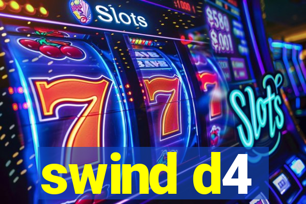 swind d4