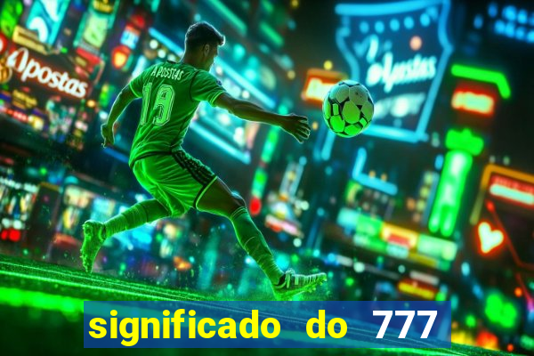 significado do 777 no crime