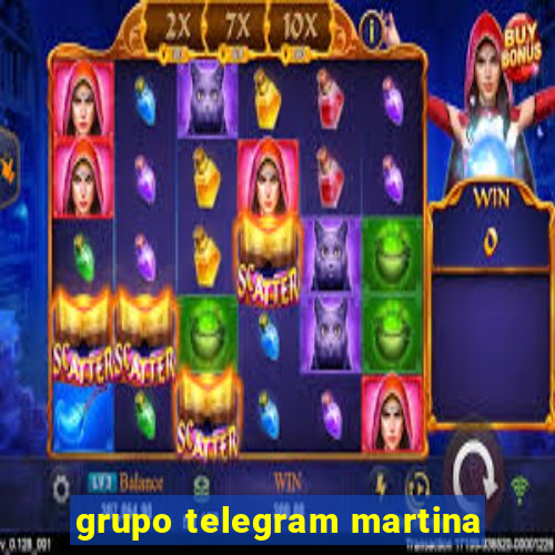 grupo telegram martina