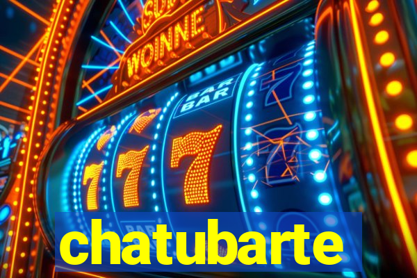 chatubarte