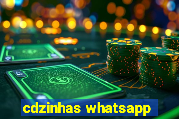 cdzinhas whatsapp