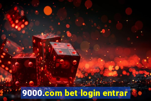 9000.com bet login entrar