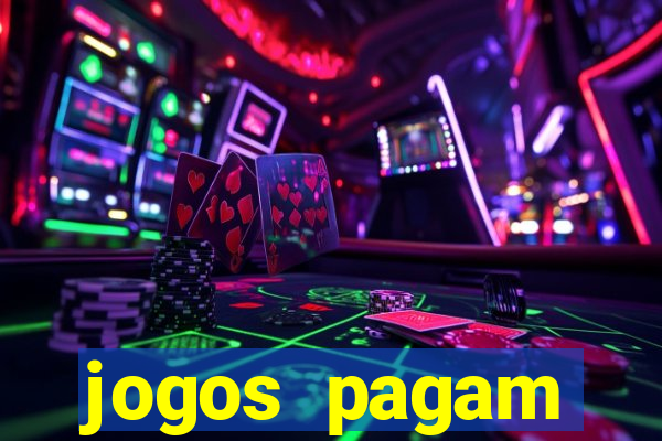 jogos pagam dinheiro de verdade