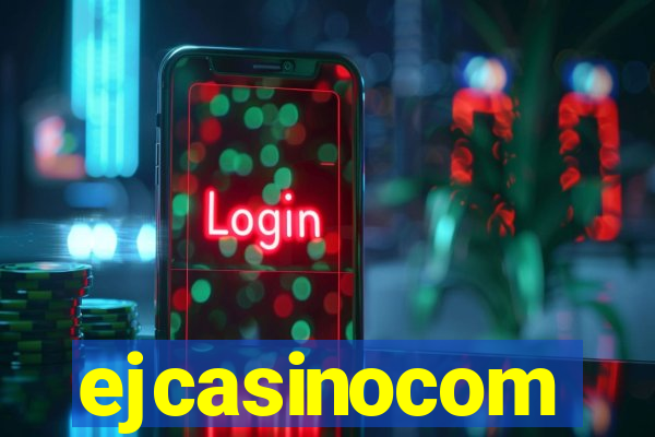 ejcasinocom