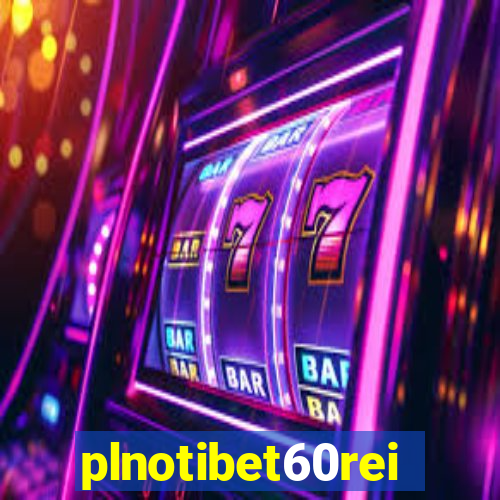 plnotibet60rei