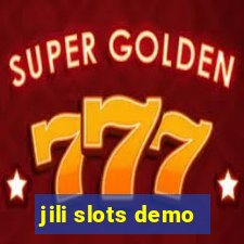 jili slots demo