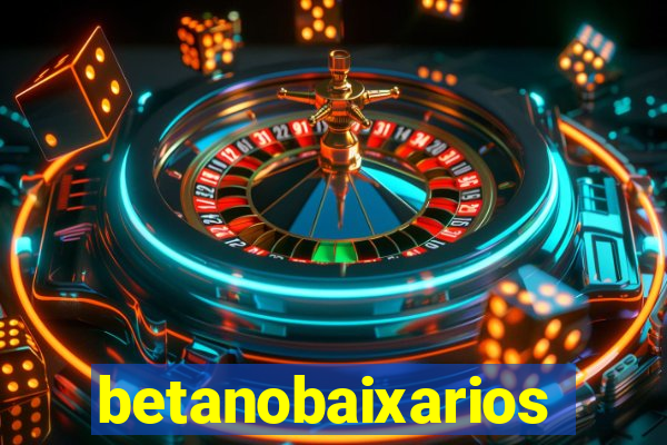 betanobaixarios