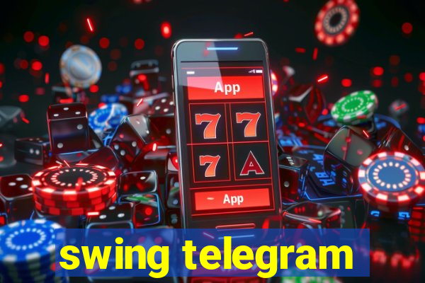 swing telegram