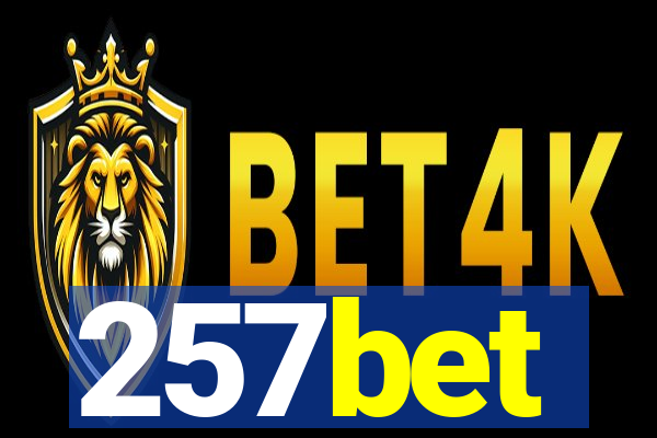 257bet