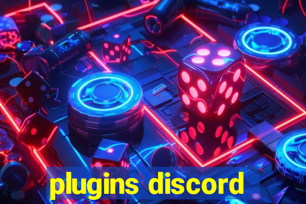 plugins discord