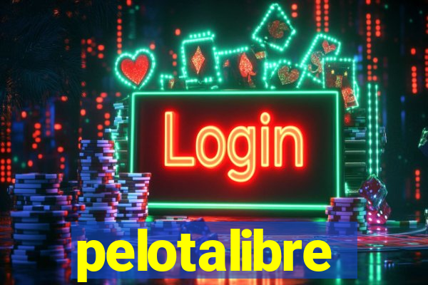 pelotalibre