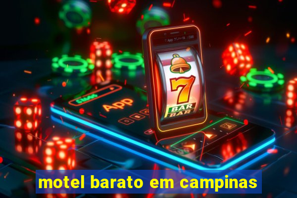 motel barato em campinas