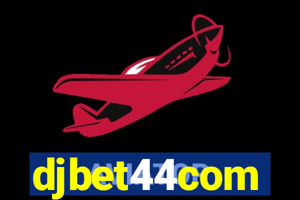 djbet44com