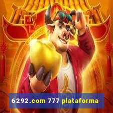 6292.com 777 plataforma