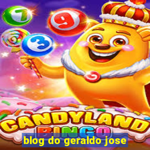 blog do geraldo jose