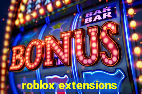 roblox extensions