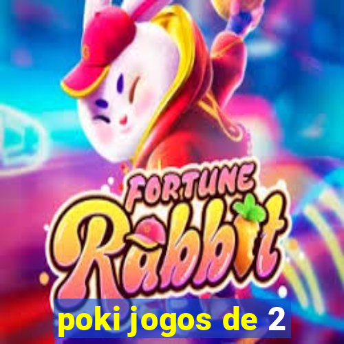 poki jogos de 2