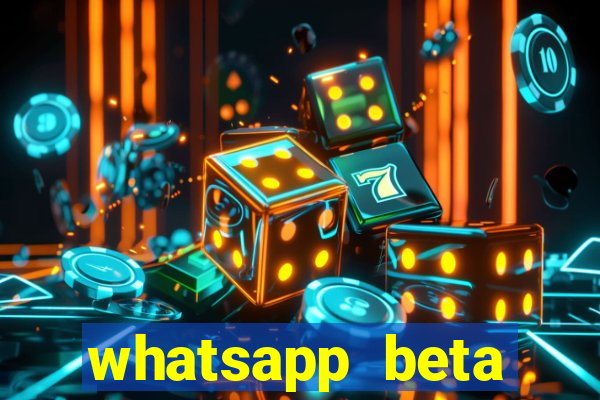 whatsapp beta 3.3.10 2024