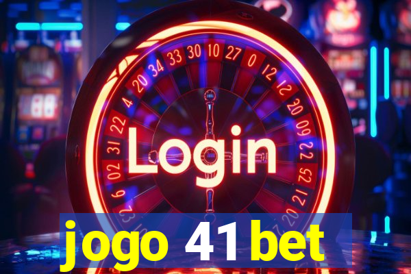 jogo 41 bet