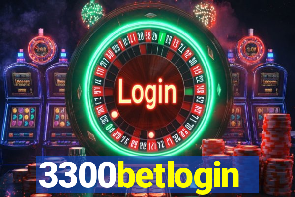 3300betlogin