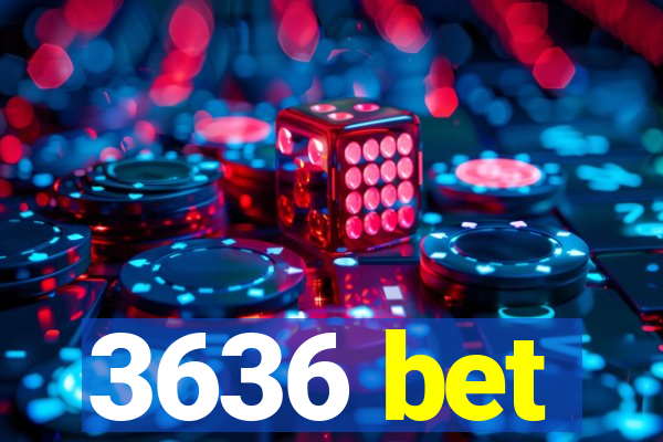 3636 bet