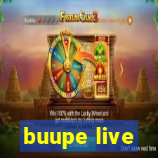 buupe live