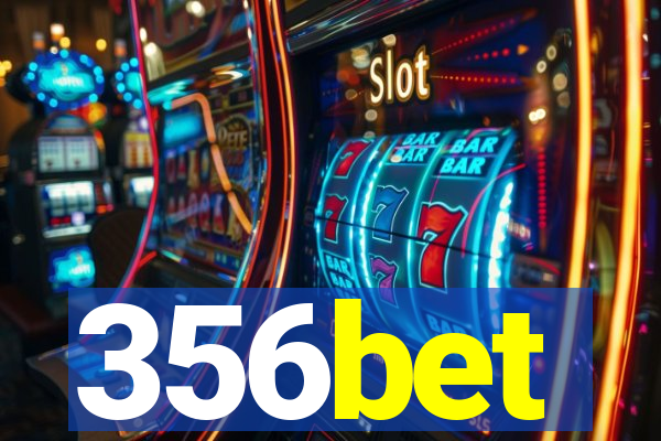 356bet