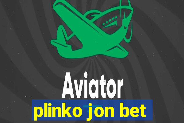 plinko jon bet