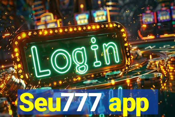 Seu777 app