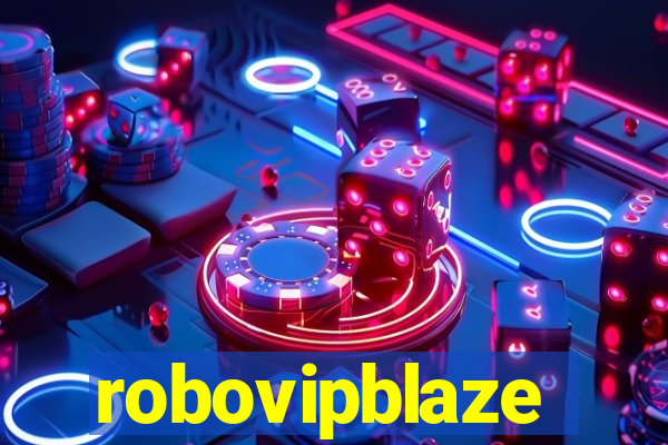 robovipblaze