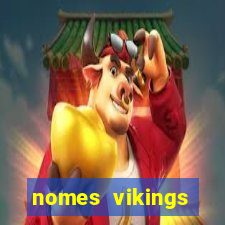 nomes vikings masculinos e significados