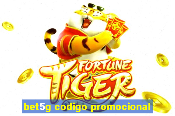 bet5g codigo promocional