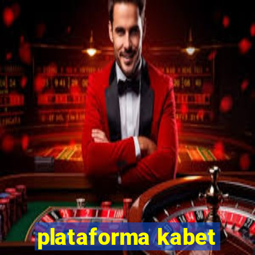 plataforma kabet