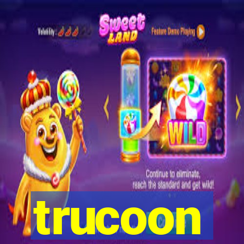 trucoon