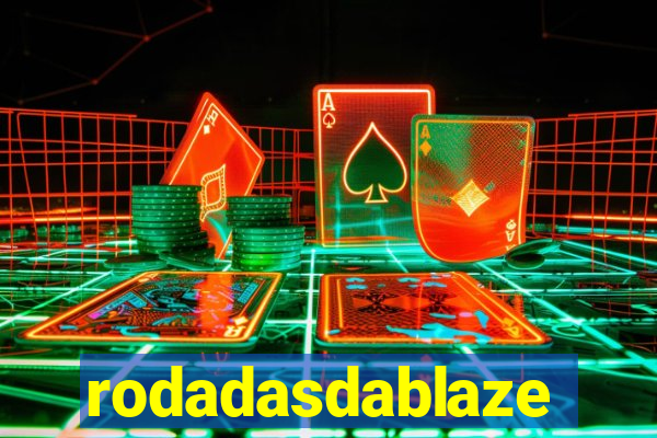 rodadasdablaze